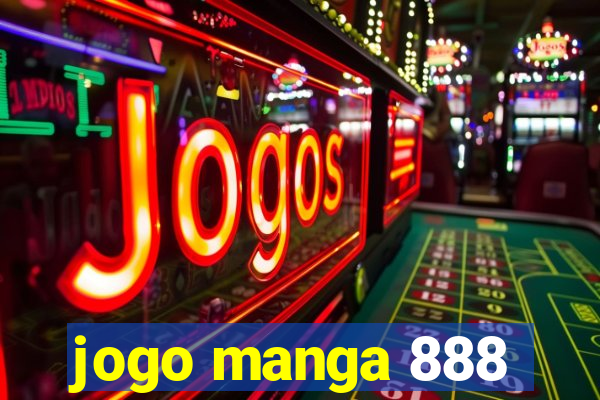 jogo manga 888